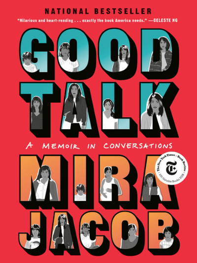 Good Talk: A Memoir in Conversations