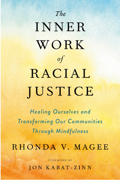 The Inner Work of Racial Justice