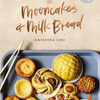 Mooncakes & Milk Bread