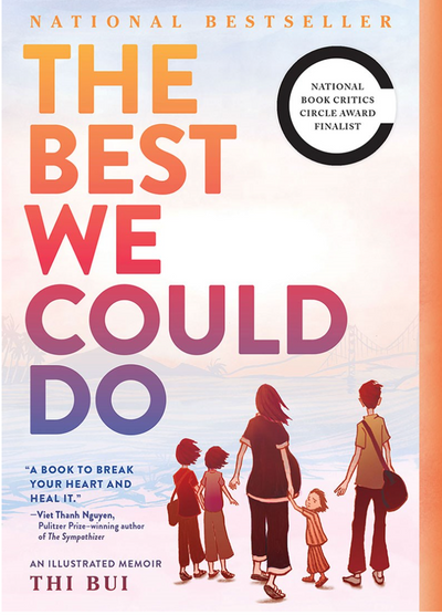 The Best We Could Do: An Illustrated Memoir