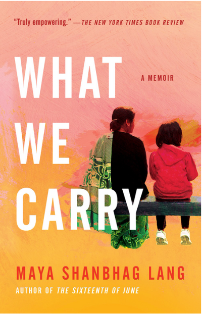 What We Carry: A Memoir