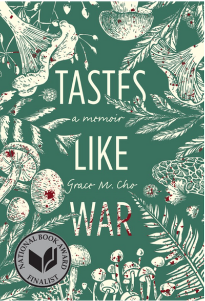 Tastes Like War: A Memoir