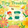 Tiny Troubles: Nelli's Purpose