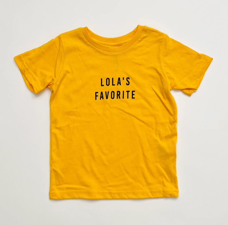 "Lola's Favorite" Tee