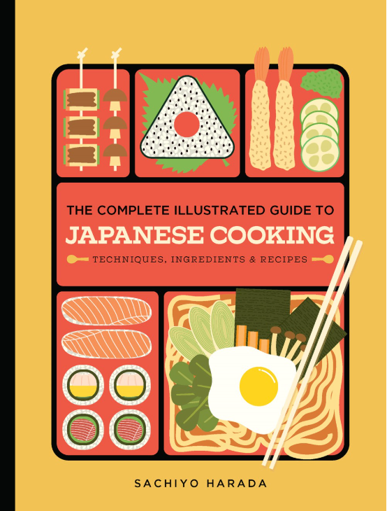 The Complete Illustrated Guide to Japanese Cooking