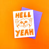 Hell Yeah Greeting Card