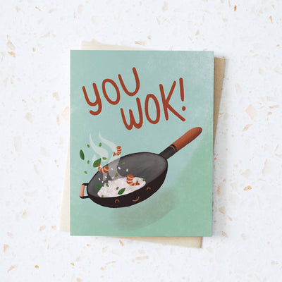 You Wok - Friendship Card