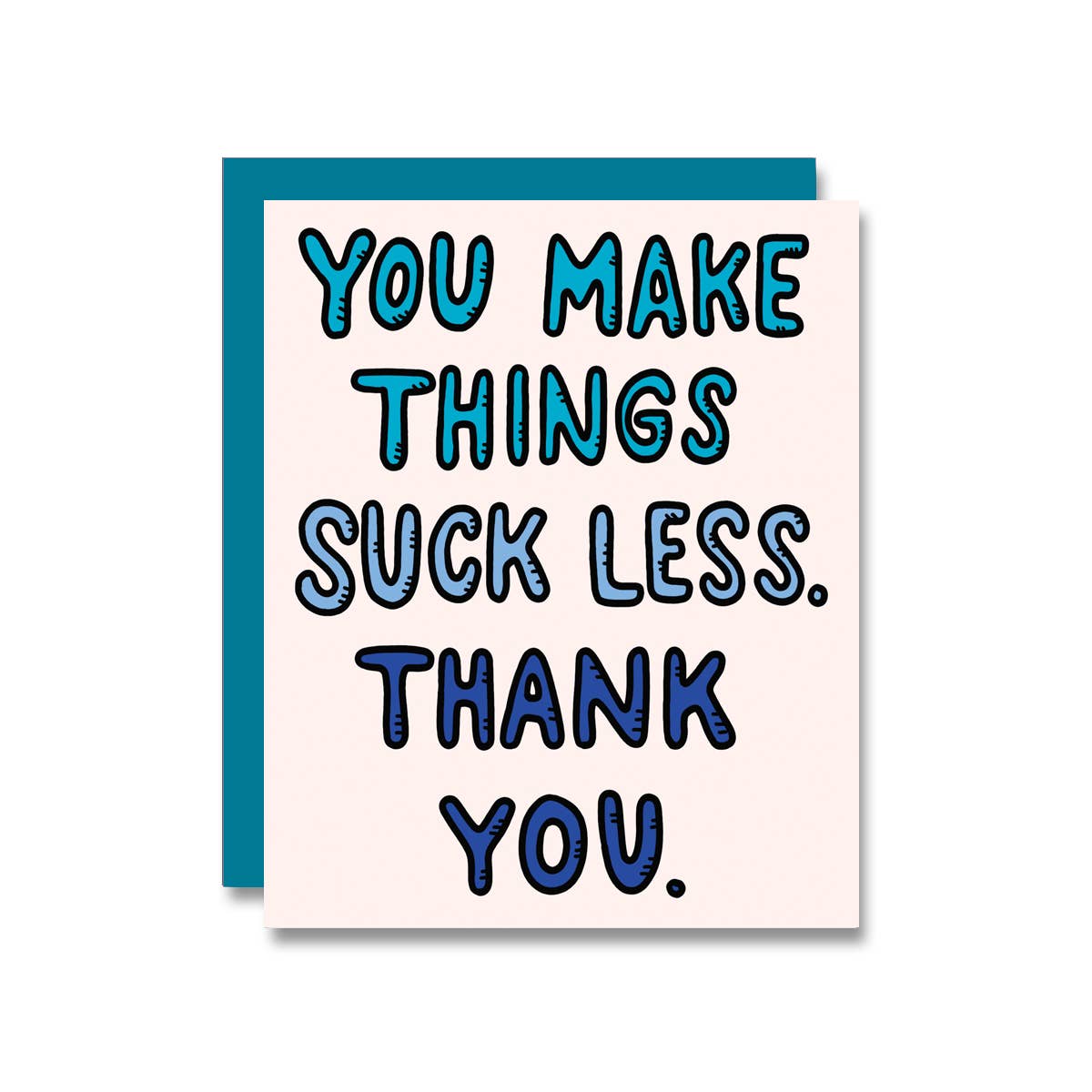 Suck Less, Thank You Card